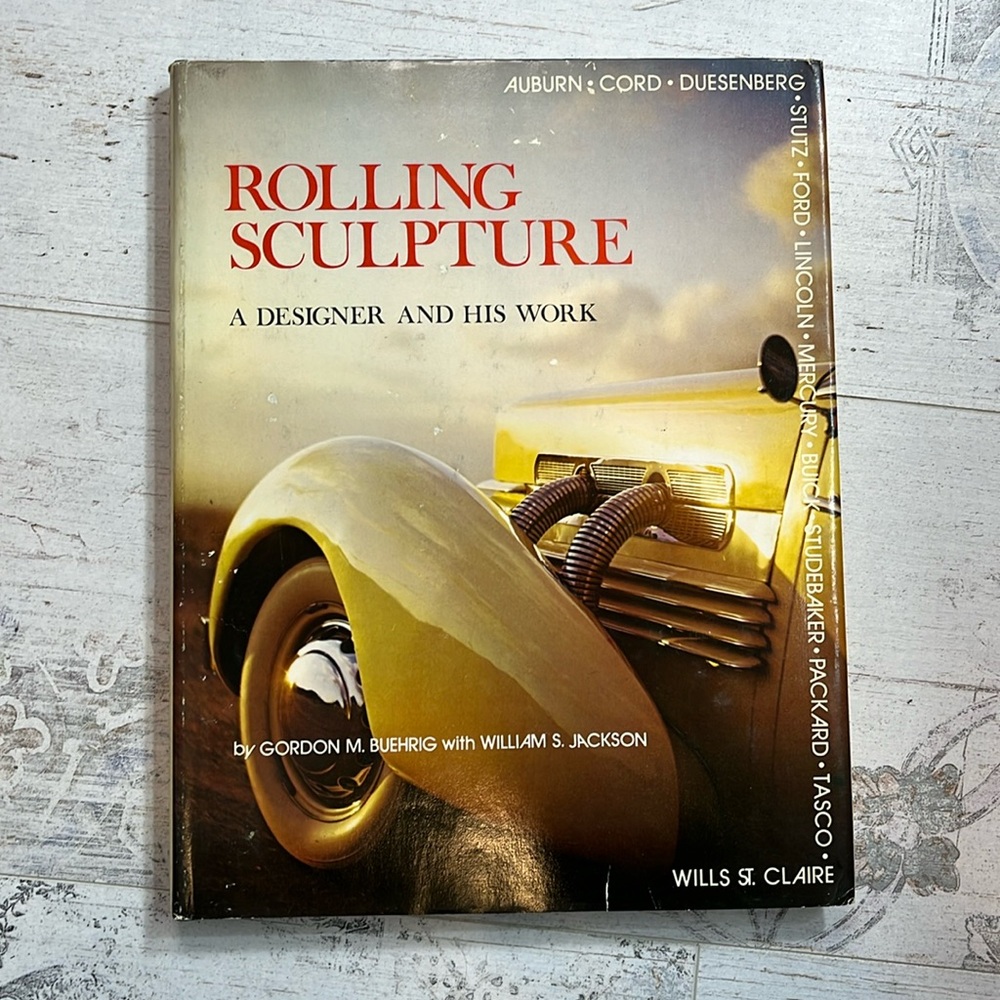 Rolling Sculpture A Designer and His Work Book